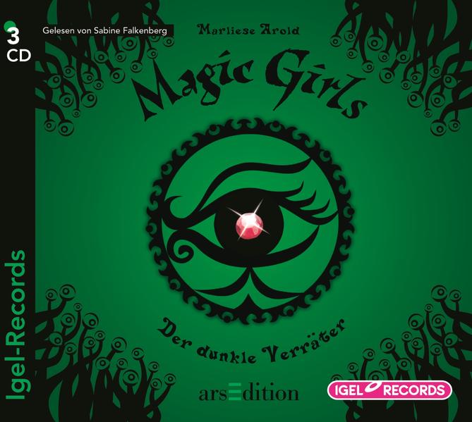 Magic Girls 9. Der dunkle Verräter