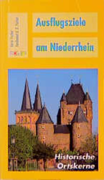 Ausflugsziele am Niederrhein