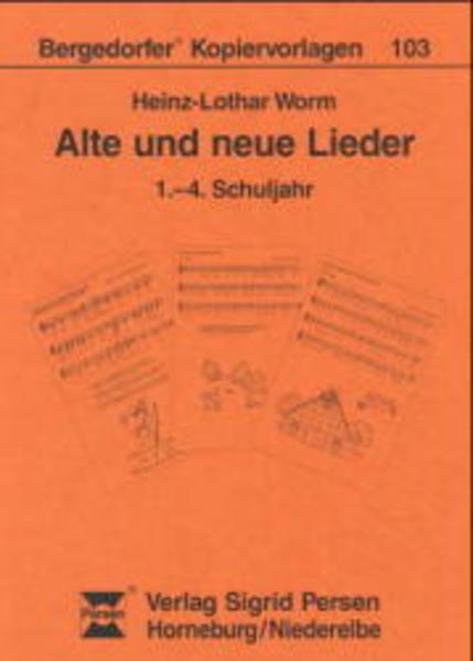 Alte und neue Lieder