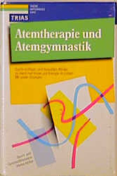 Atemtherapie und Atemgymnastik
