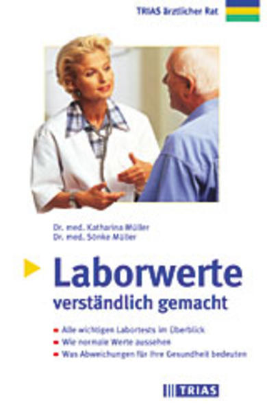 Laborwerte verständlich gemacht