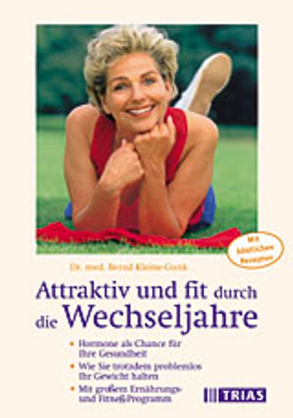 Attraktiv und fit durch die Wechseljahre