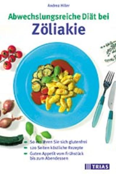 Abwechslungsreiche Diät bei Zöliakie
