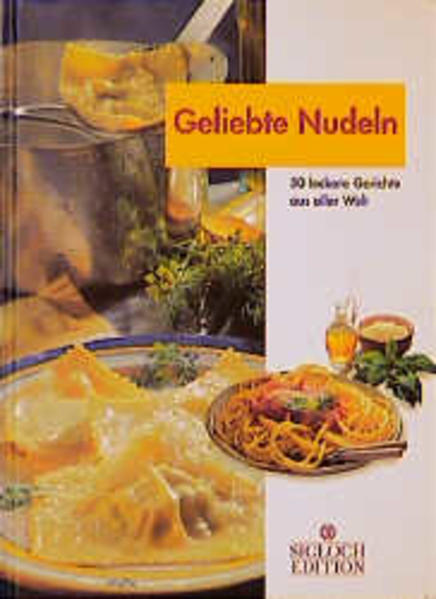 Geliebte Nudeln