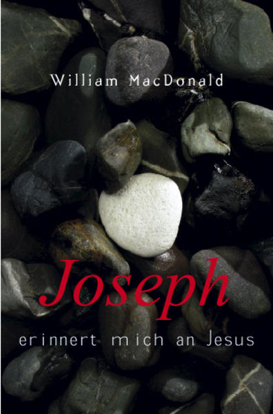 Joseph erinnert mich an Jesus
