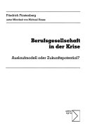 Berufsgesellschaft in der Krise