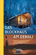 Das Blockhaus am Denali