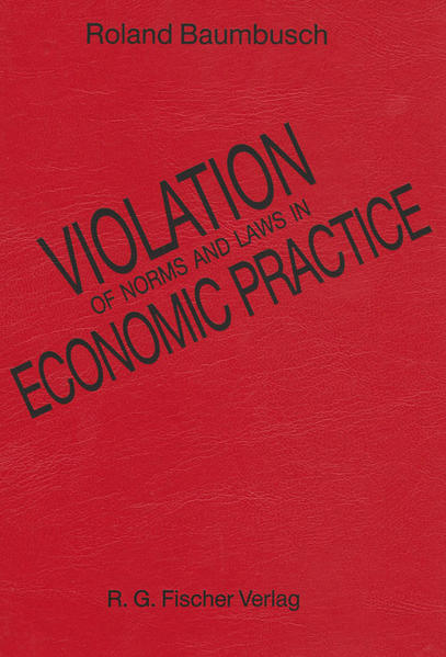 Violation of norms and laws in economic practice