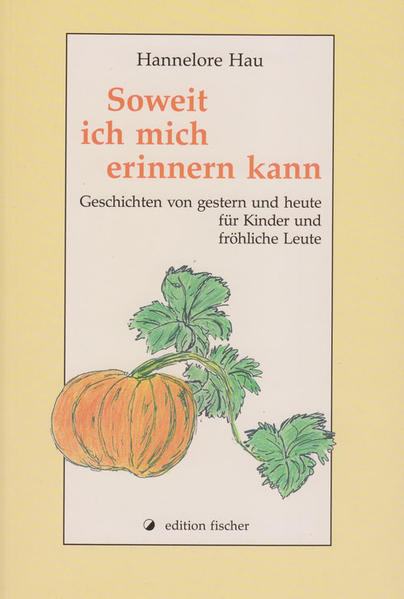 Soweit ich mich erinnern kann