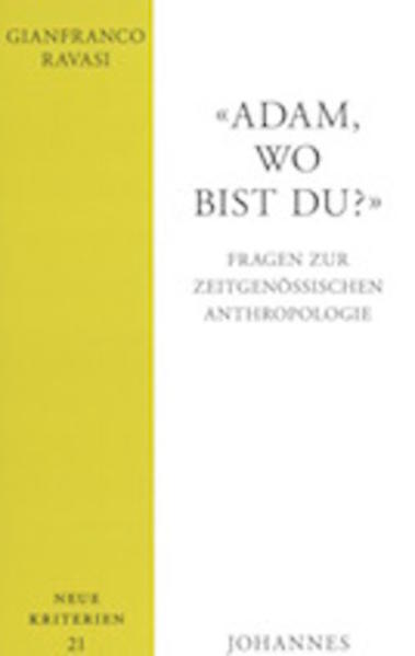 "Adam, wo bist du?"