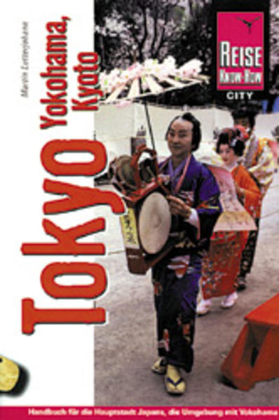 Tokio mit Yokohama und Kyoto