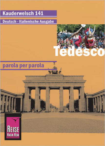 Reise Know-How Tedesco - parola per parola (Deutsch als Fremdsprache, italienische Ausgabe)