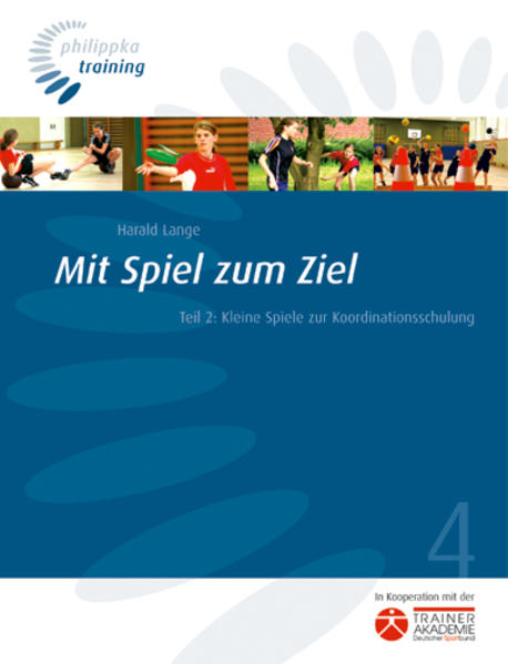 Mit Spiel zum Ziel