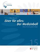 Einer für alles: Der Medizinball