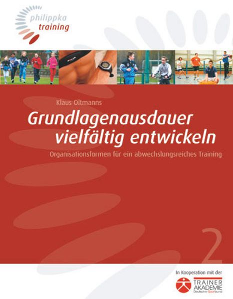 Grundlagenausdauer vielfältig entwickeln
