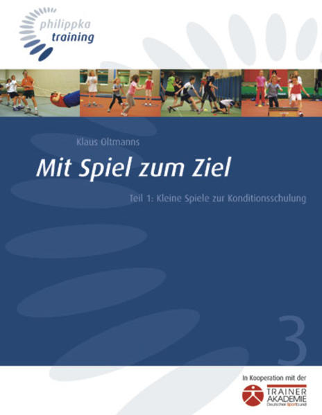 Mit Spiel zum Ziel