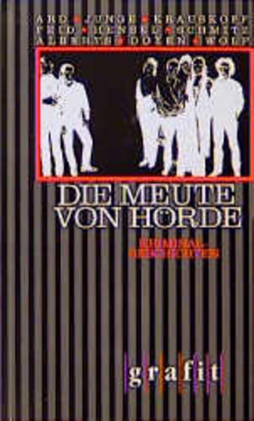 Die Meute von Hörde