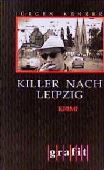 Killer nach Leipzig