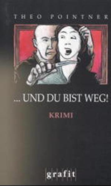 ... und du bist weg!