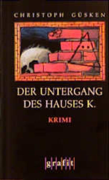 Der Untergang des Hauses K