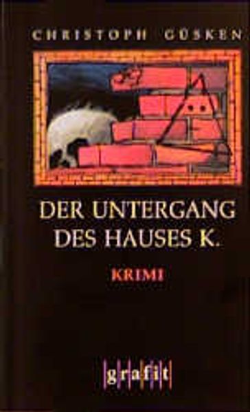 Der Untergang des Hauses K