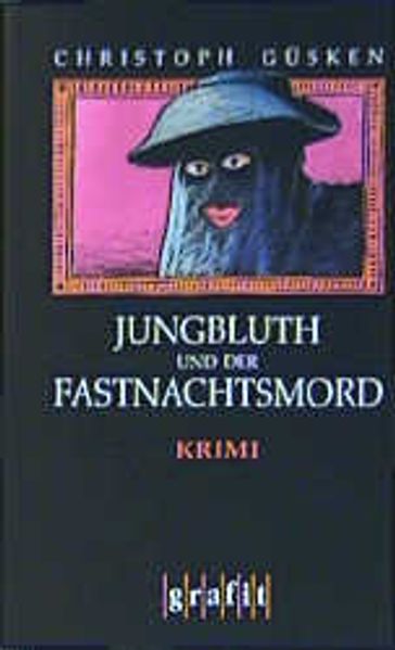 Jungbluth und der Fastnachtsmord