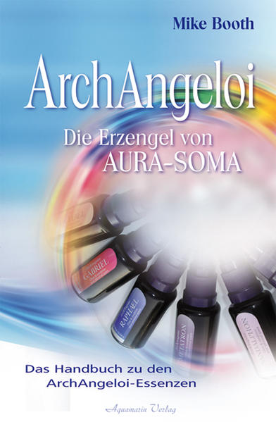 Archangeloi - Die Erzengel von Aura-Soma
