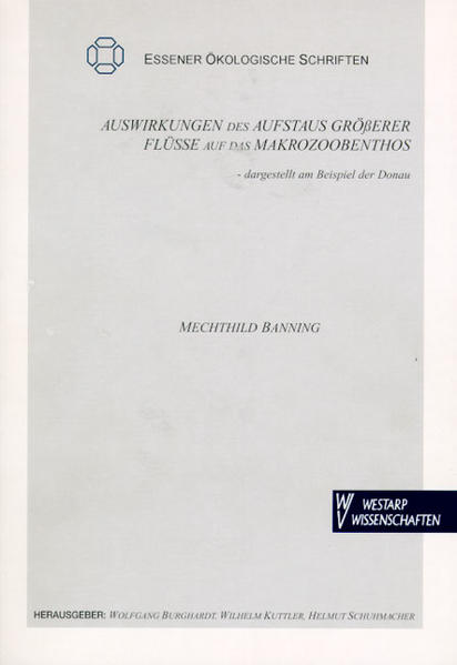 Auswirkungen des Aufstaus grösserer Flüsse auf das Makrozoobenthos