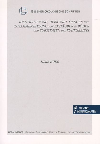 Identifizierung, Herkunft, Mengen und Zusammensetzungen von Exstäuben