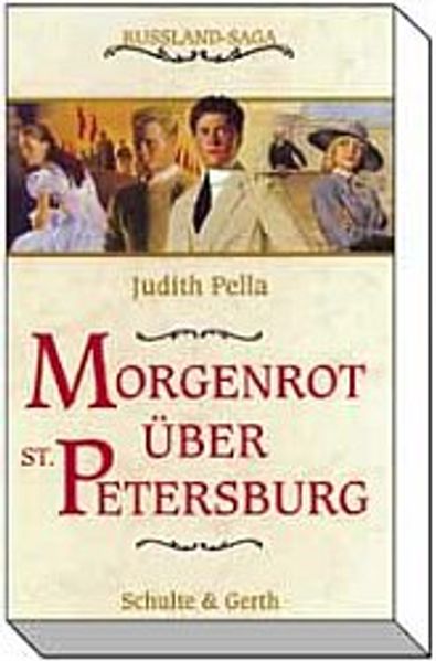 Russland-Saga / Morgenrot über St. Petersburg
