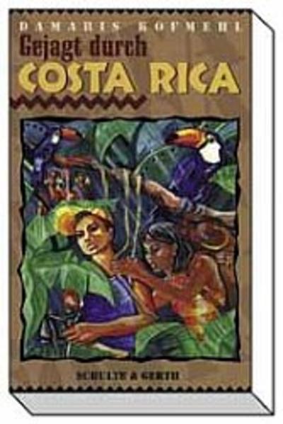 Abenteuer in Südamerika / Gejagt durch Costa Rica