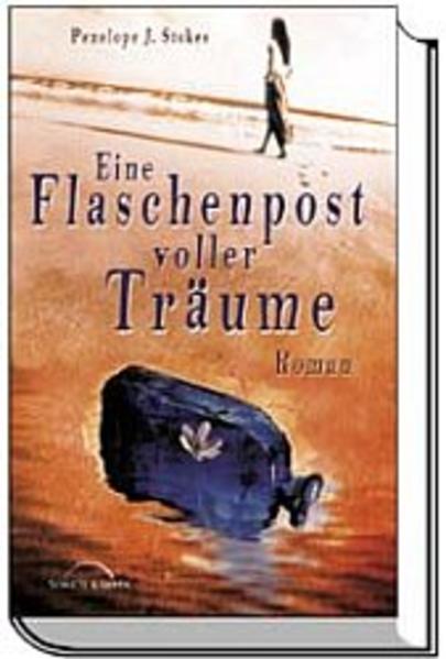 Eine Flaschenpost voller Träume