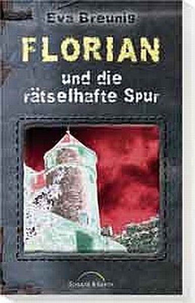 Florian und die rätselhafte Spur