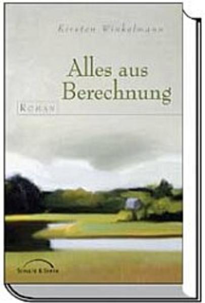 Alles aus Berechnung