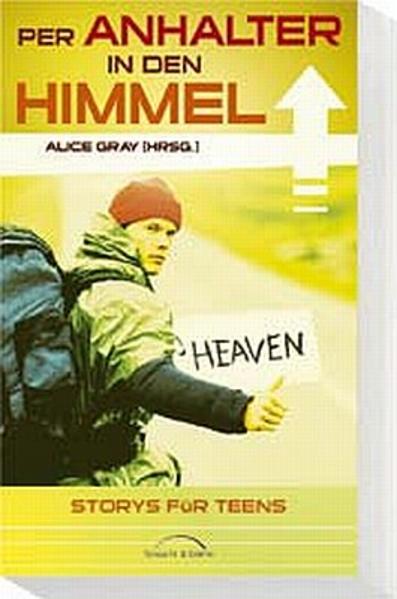 Per Anhalter in den Himmel