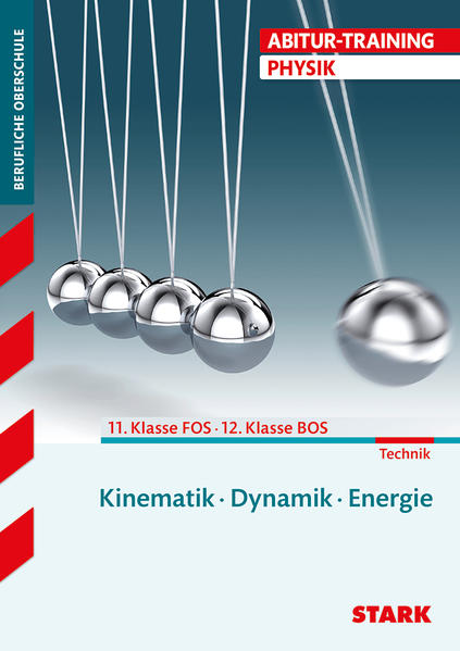 STARK Abitur-Training FOS/BOS - Physik 11. Klasse