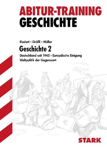 STARK Abitur-Training - Geschichte Band 2