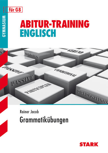 STARK Abitur-Training - Englisch Grammatikübungen Oberstufe