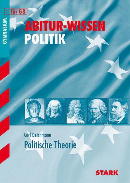STARK Abitur-Wissen - Politik Politische Theorie