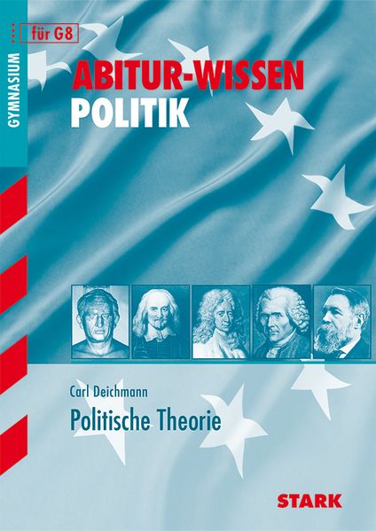 STARK Abitur-Wissen - Politik Politische Theorie