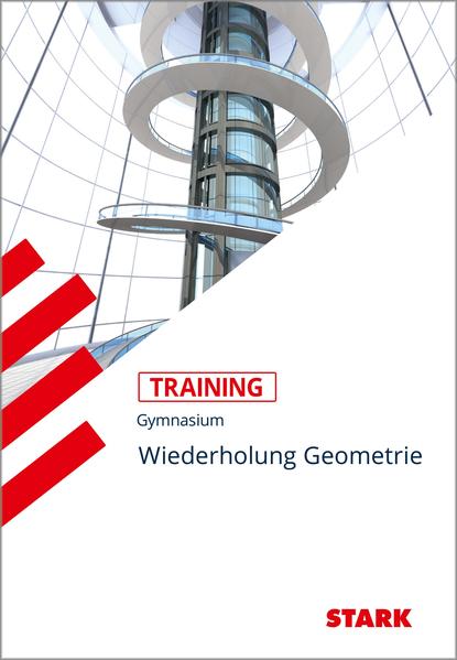 STARK Training Gymnasium - Geometrie - Fit für die Oberstufe