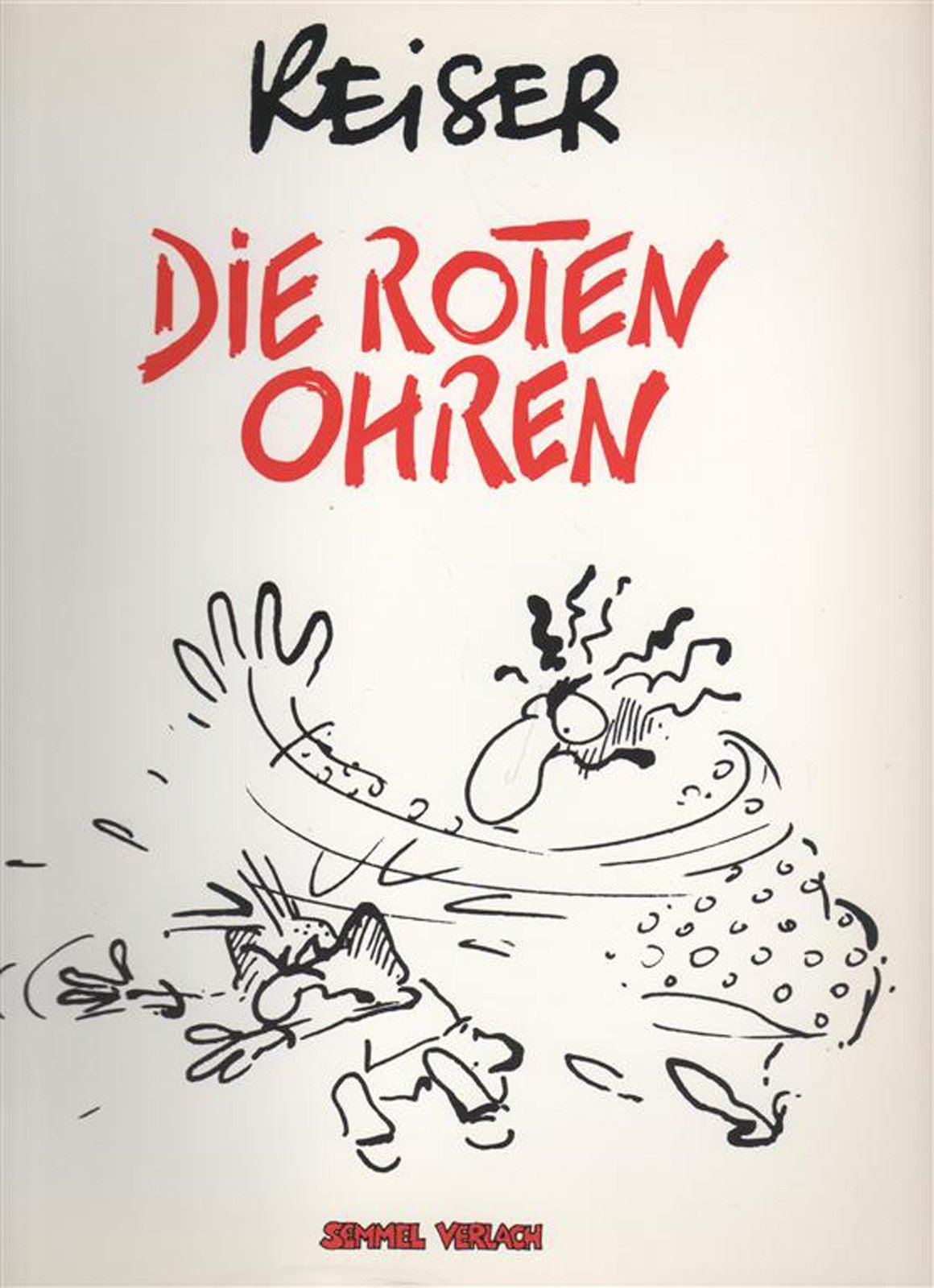 Die roten Ohren