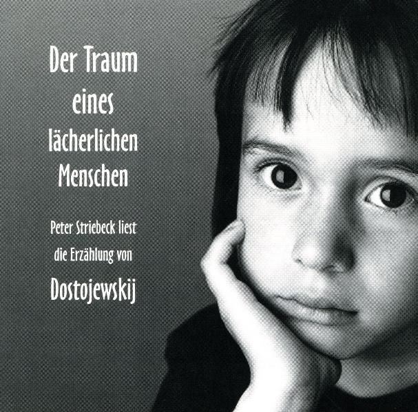 Der Traum eines lächerlichen Menschen