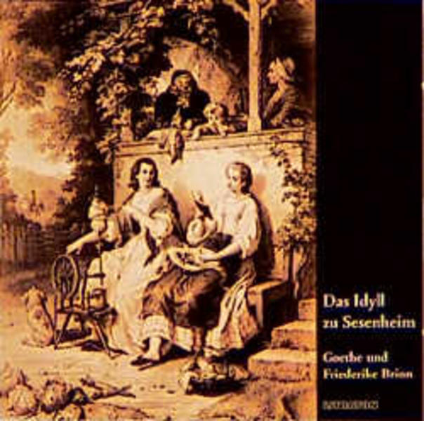 Das Idyll zu Sesenheim