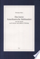 Das kurze amerikanische Jahrhundert