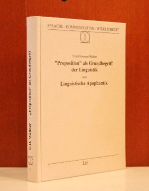 Proposition als Grundbegriff der Linguistik