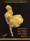 Collection Cabrio / Die Frau aus dem Delta