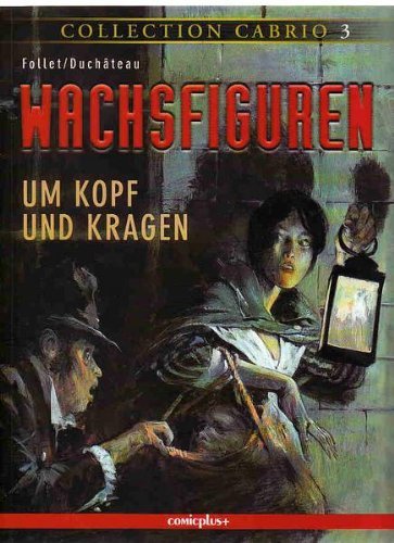 Collection Cabrio / Wachsfiguren 1