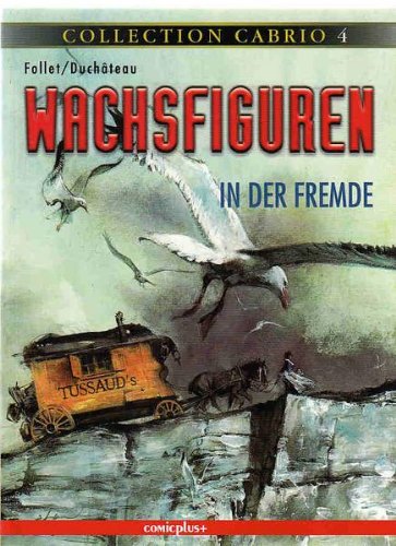 Collection Cabrio / Wachsfiguren 2