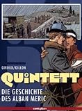 Quintett / Die Geschichte des Alban Méric
